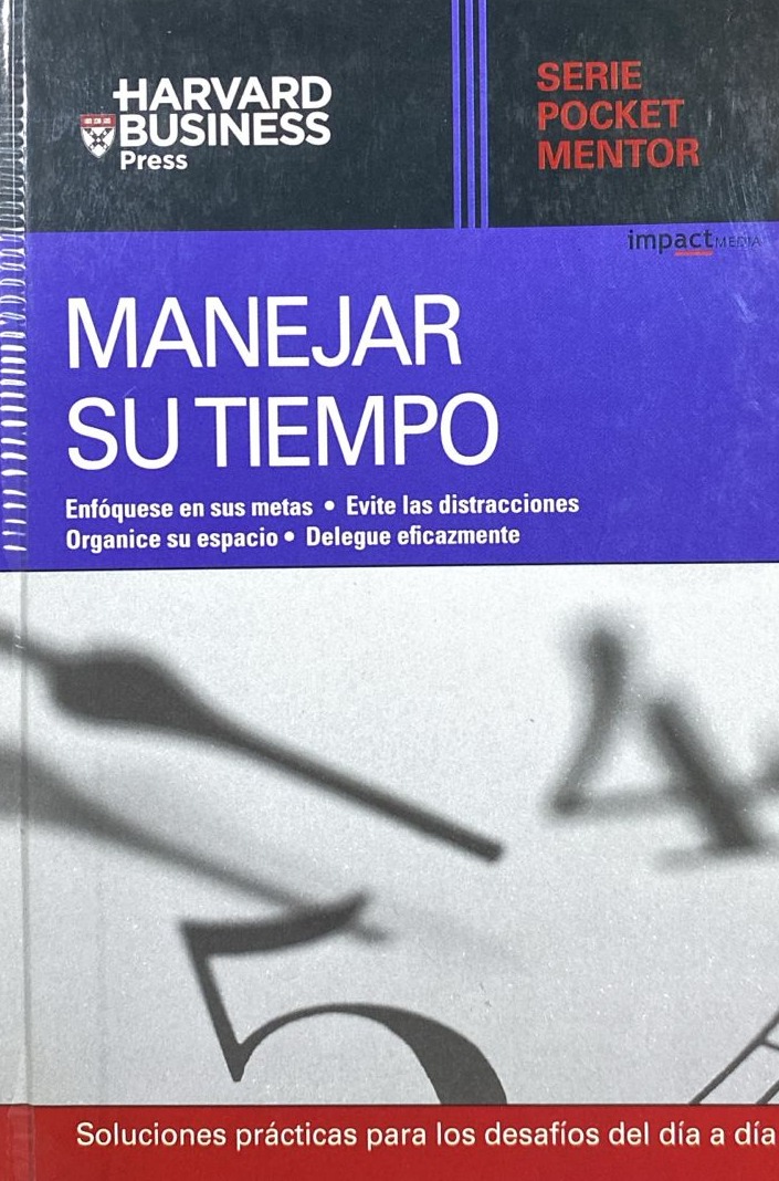 Serie Pocket Mentor: Manejar su tiempo / Tapa Dura