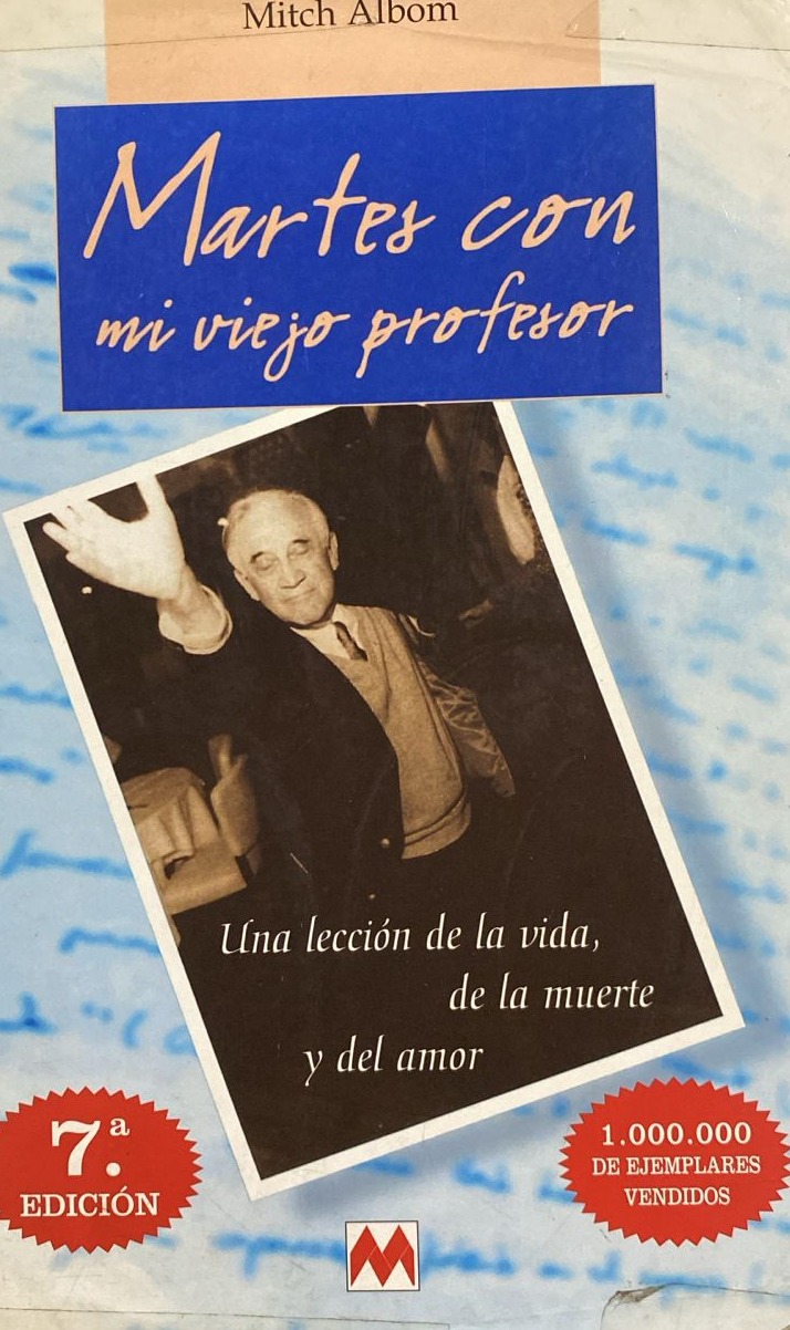 Martes con mi viejo profesor / Tapa Dura