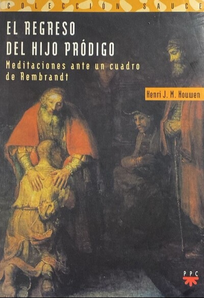 El regreso del hijo pródigo / Tapa Dura