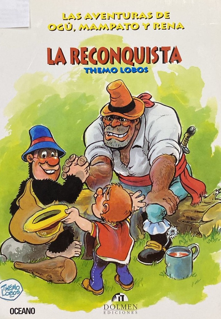 Las aventuras de Ogú, Mampato y Rena: La reconquista 
