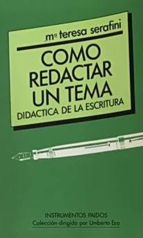 Cómo redactar un tema: Didáctica de la escritura 