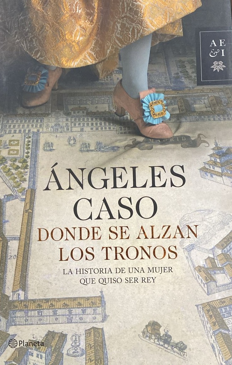 Donde se alzan los tronos: La historia de una mujer que quiso ser rey / Tapa Dura