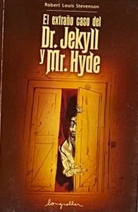El extraño caso del Dr. Jekyll y Mr. Hyde