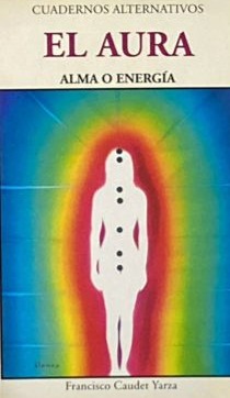 El aura: Alma o energía