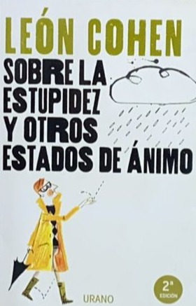 Sobre la estupidez y otros estados de ánimo