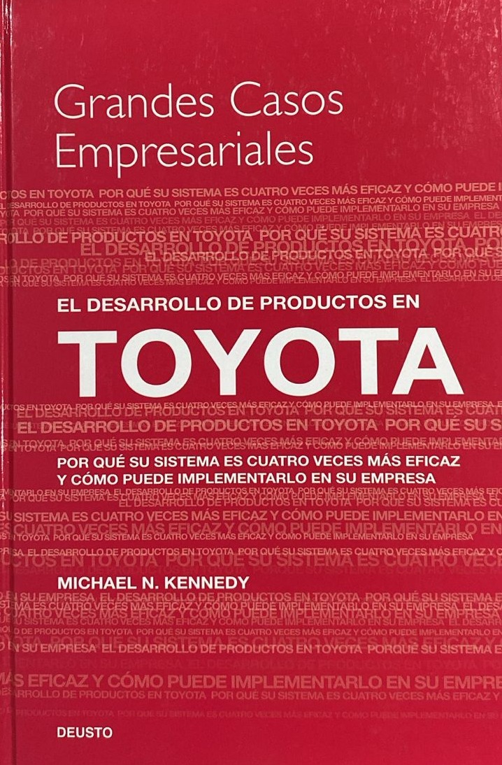 Grandes Caso Empresariales: El desarrollo de productos en Toyota / Tapa Dura