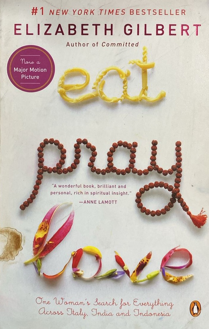 Eat Pray Love