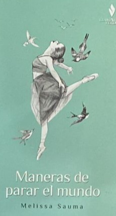 Maneras de parar el mundo