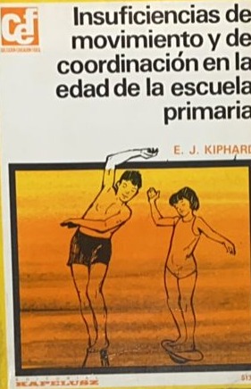Insuficiencias de movimiento y de coordinación en la edad de la escuela primaria