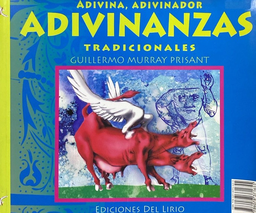 Adivinar, Adivinador: Adivinanzas Tradicionales - Trabalenguisimo: El gran libro de los trabalenguas (Doble Cara)