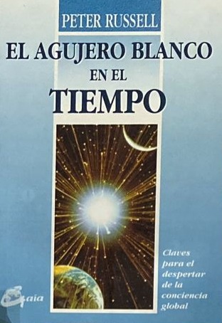 El agujero blanco en el tiempo