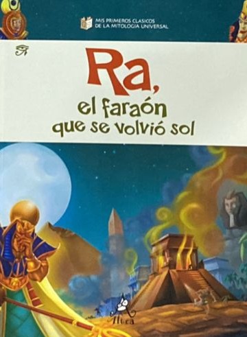 Ra, el faraón que se volvió sol