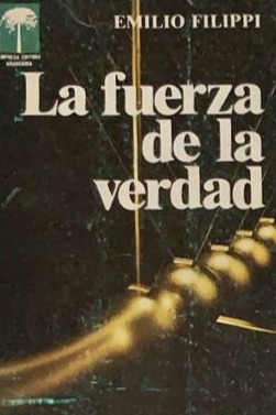 La fuerza de la verdad