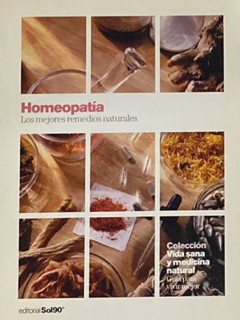 Homeopatía: Los mejores remedios naturales