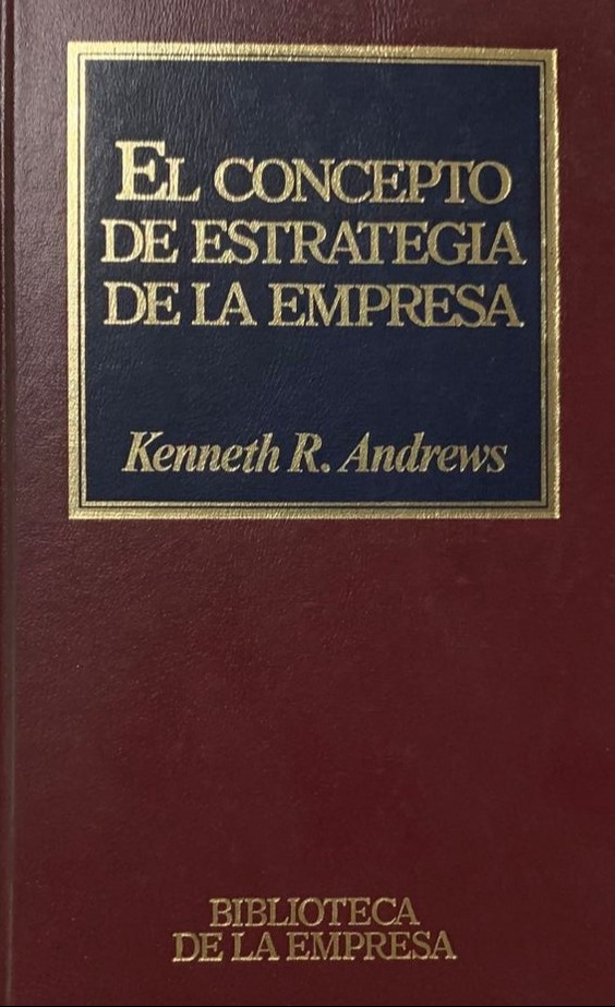 El Concepto de Estrategia de la Empresa (TOMO 9) / Tapa dura