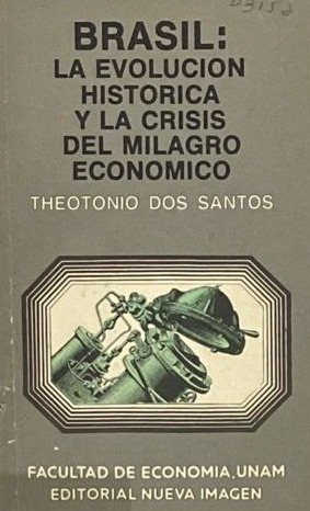 Brasil: La evolución histórica y la crisis del milagro económico