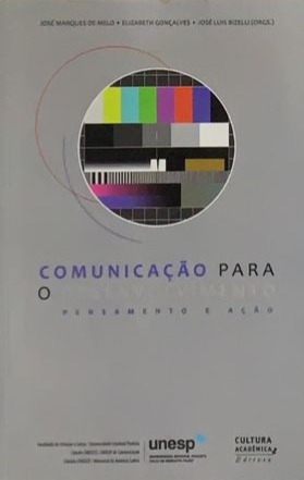 Comunicação para o desenvoivimento pensamento e ação