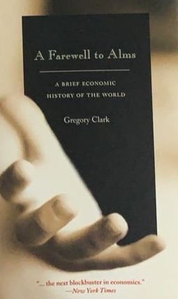 A Farewell to Alms: A brief economic history of the world