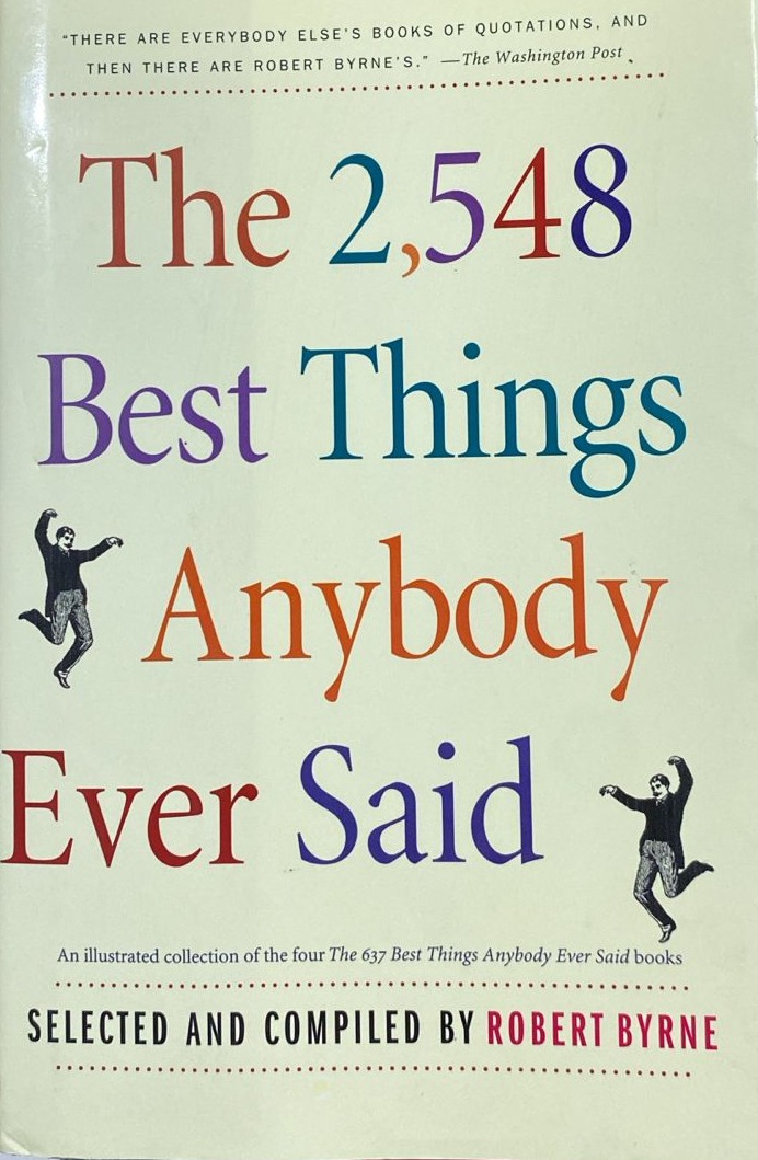 The 2,548 Best Things Anybody Ever Said / Tapa dura