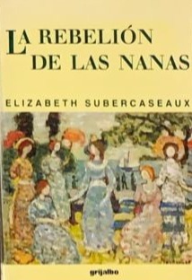 La rebelión de las nanas