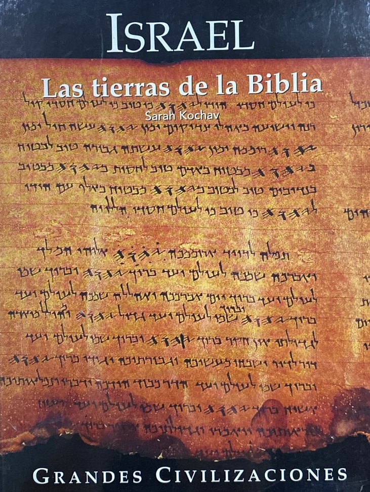 Israel: Las tierras de la Biblia / Tapa dura