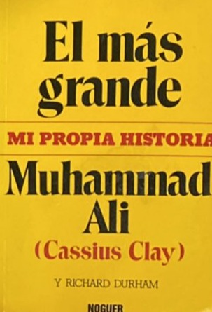 El más grande: Mi propia historia