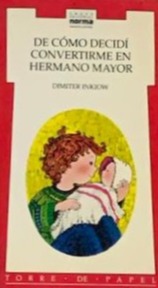 De cómo decidí convertirme en hermano mayor