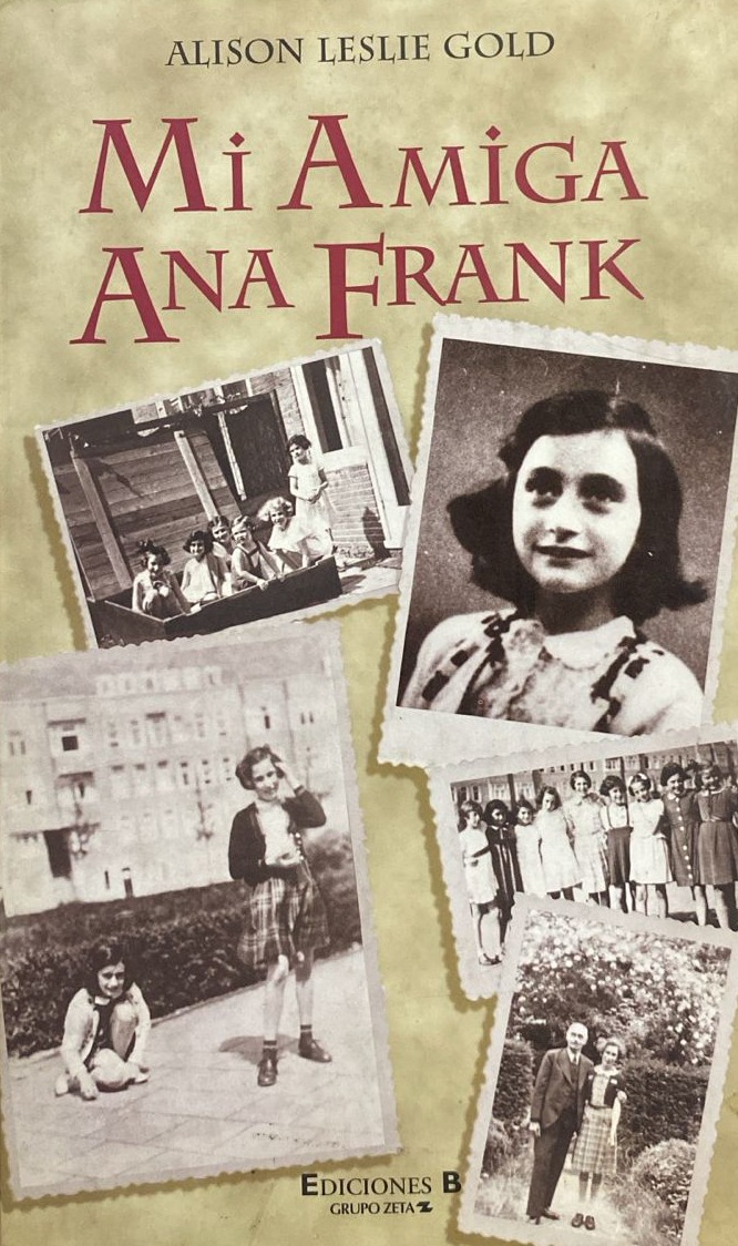 Mi amiga Ana Frank / Tapa dura