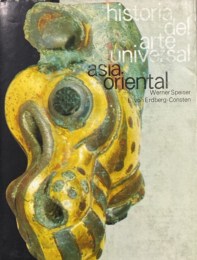Historia del arte universal: Asia oriental / Tapa dura