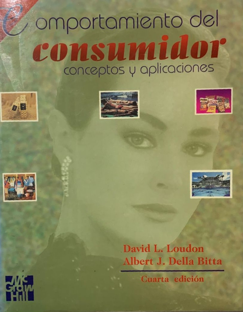 Comportamiento del consumidor: conceptos y aplicaciones (4ª edición)