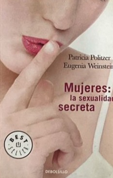 Mujeres: la sexualidad secreta