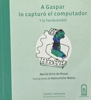 A Gaspar lo capturó el computador y la Tierra tembló