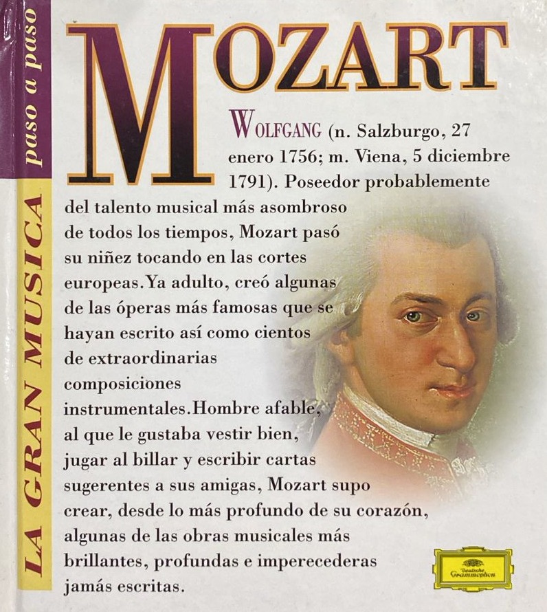 Mozart: La gran Música paso a paso / Tapa dura