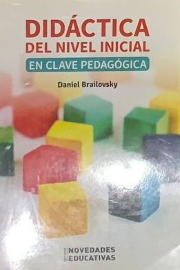 Didáctica del nivel inicial: en clave pedagógica