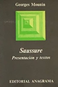 Saussure: Presentación y textos