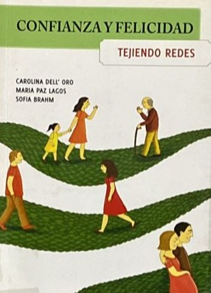 Confianza y felicidad: Tejiendo redes