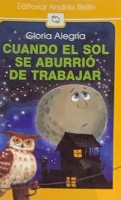 Cuando el sol se aburrió de trabajar