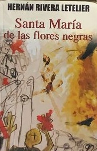 Santa María de las flores negras