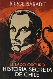 El lado oscuro: Historia secreta de Chile