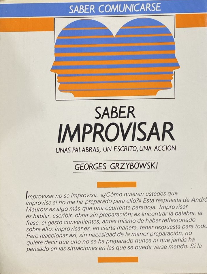 Saber improvisar: Unas palabras, un escrito, una acción / Tapa Dura