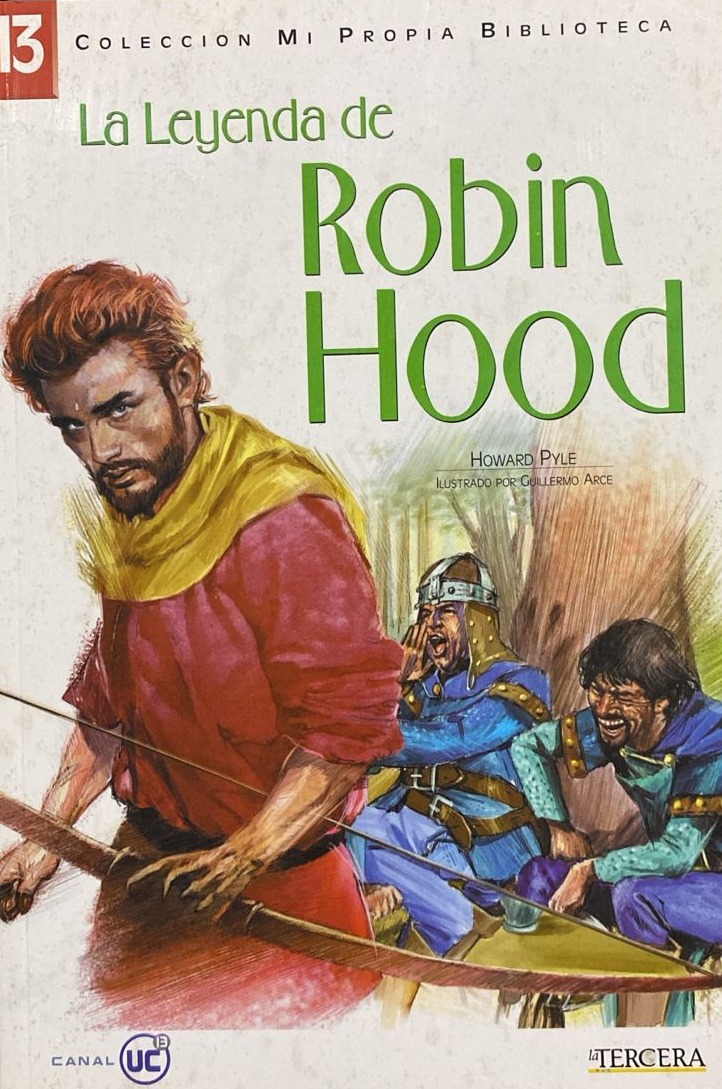 Colección mi propia biblioteca 13: La leyenda de Robin Hood