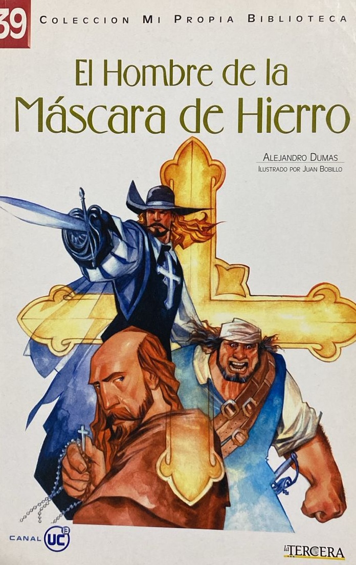 Colección mi propia biblioteca 39: El hombre de la máscara de hierro