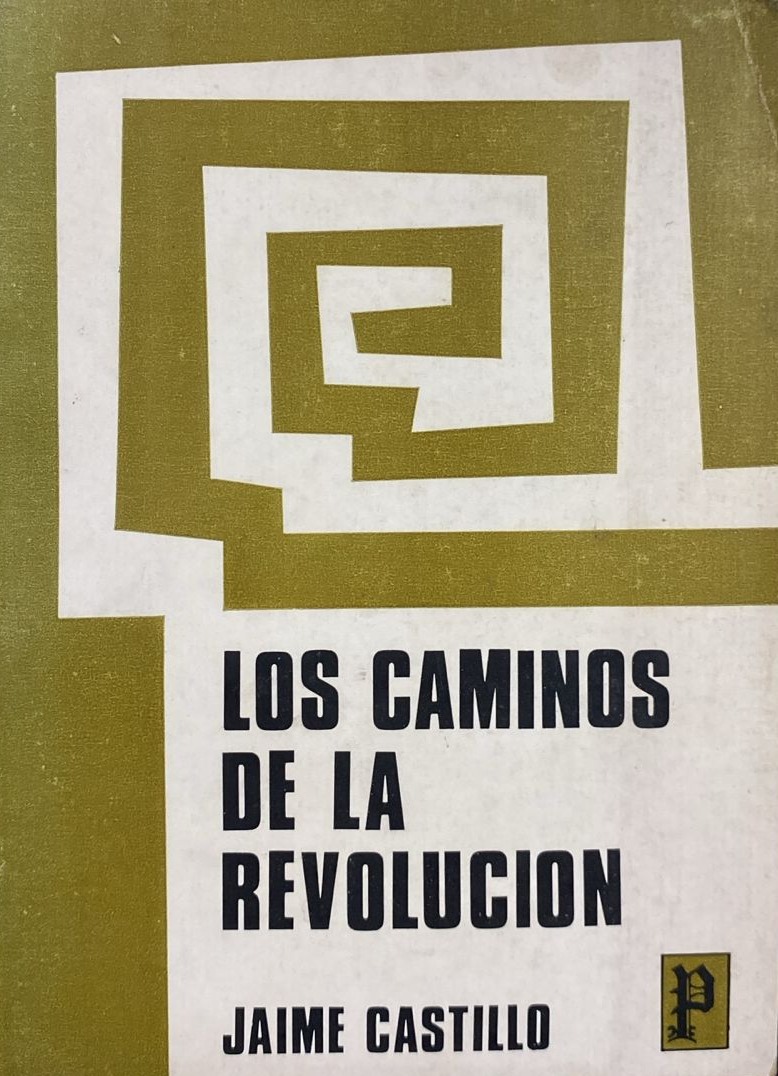 Los caminos de la revolución