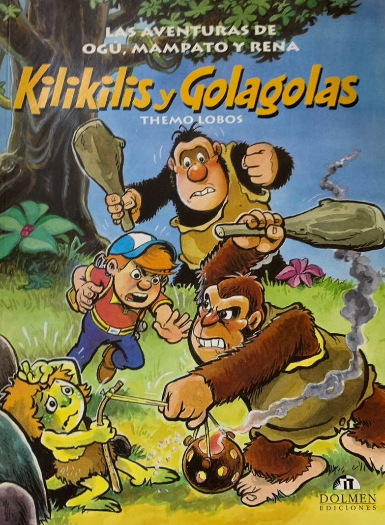 Las aventuras de Ogú, Mampato y Rena: Kilikilis y Golagolas