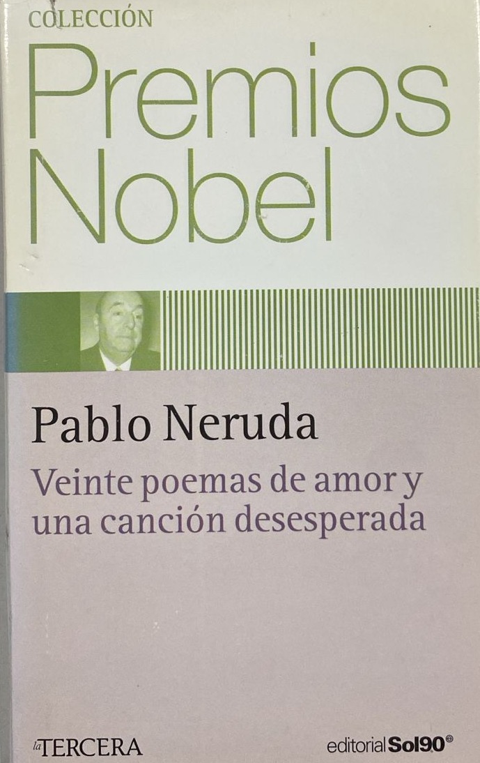 Veinte poemas de amor y una canción desesperada / Tapa Dura