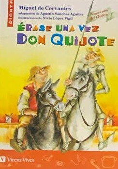 Érase una vez Don Quijote