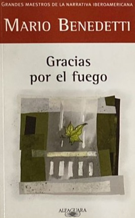 Gracias por el fuego