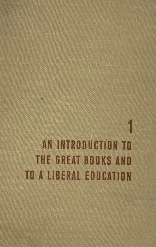 An Introduction to the Great Books and to a Liberal Education (1) / Tapa Dura