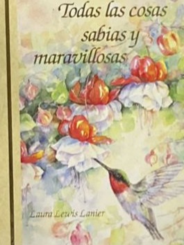 Todas las cosas sabias y maravillosas