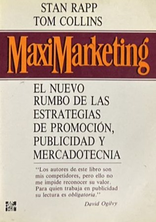 MaxiMarketing: EL nuevo rumbo de las estrategias de promoción, publicidad y mercadotécnica 